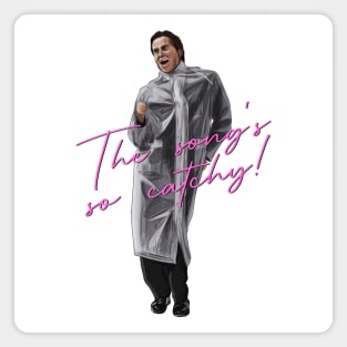 American Psycho: The Song's So Catchy Magnet
